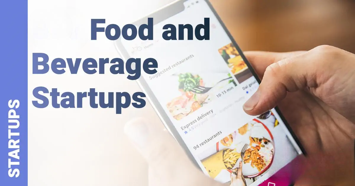 How are startups disrupting the food and beverage manufacturing space?