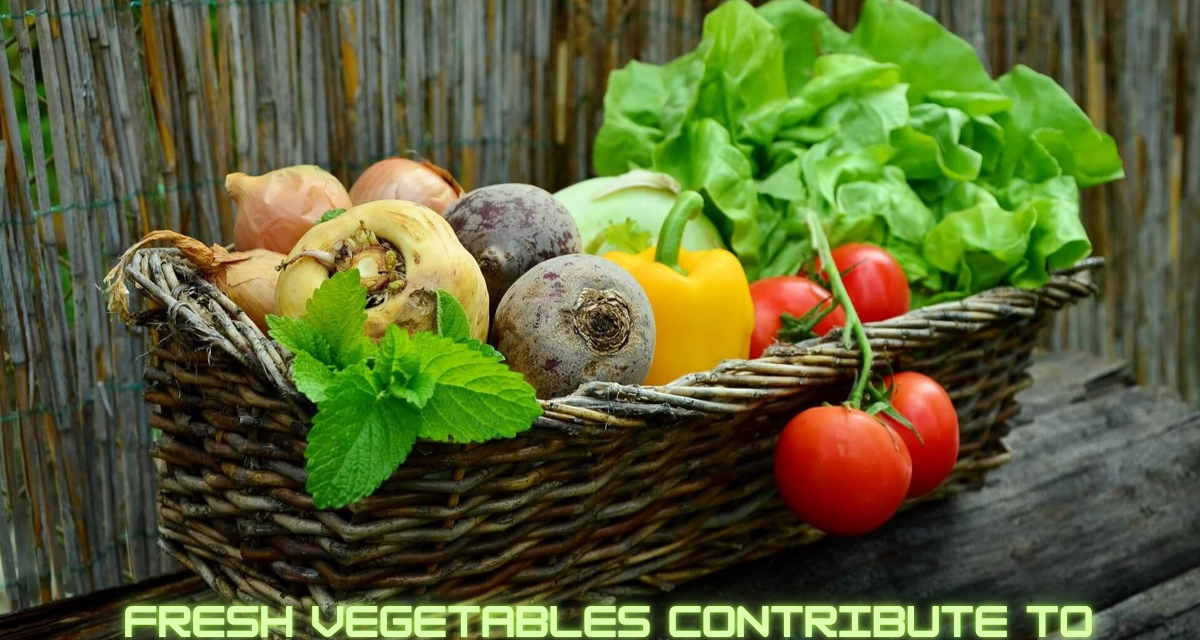 How do fresh vegetables contribute to food security?