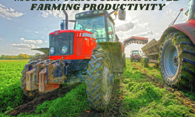 How have modern tractors improved farming productivity?