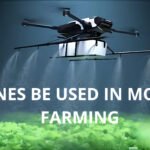 How can drones be used in modern farming?